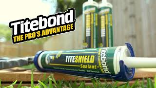 Titebond Titeshield provides a weatherproof shield against the elements [upl. by Tal]