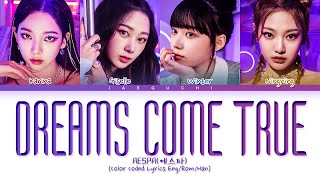 aespa Dreams Come True Lyrics 에스파 Dreams Come True 가사 Color Coded Lyrics [upl. by Monahon]