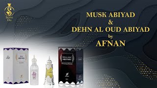 First ever review of Afnans quotDehn al Oud Abiyadquot and quotMusk Abiyadquot [upl. by Mohr]