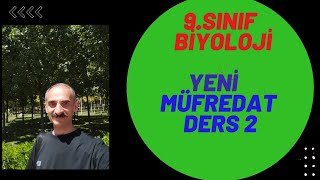 9sınıf biyoloji yeni müfredat ders 2 2025 [upl. by Bevers746]