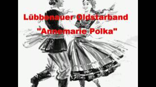 Lübbenauer Oldstarband  Annemarie Polka Extended Dj Version [upl. by Deming]