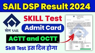 SAIL Durgapur Result 2024 💯 SAIL Durgapur Skill Test Admit Card 2024  SAIL Result 2024  SAIL DSP [upl. by Howard]