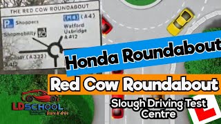 Red Cow Roundabout  Honda Roundabout  Slough Test Centre  LDSCHOOLLTD [upl. by Nicolas]