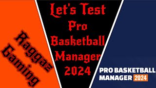 Wir testen den Pro Basketball Manager 2024 und schauen wie Pro der wirklich ist 🏀 [upl. by Titus]