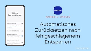 Handy automatisch zurücksetzen nach fehlgeschlagener Entsperrung  Samsung Android 14  One UI 6 [upl. by Zippora]