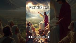 31 LUGLIO 2024  COMMENTO AL VANGELO E LETTURA [upl. by Nerraf569]