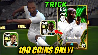 Trick To Get Epic European Club Guardians  103 Rated C Makelele J Veron  eFootball 2024 [upl. by Echo124]