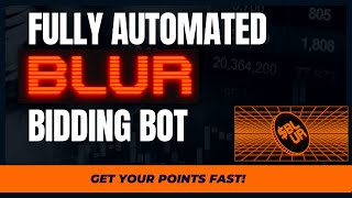 Fully Automated Blur Bidding Bot  Get Your Points Now [upl. by Atteuqaj32]