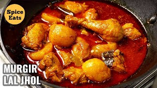 MURGIR LAL JHOL  BENGALI CHICKEN CURRY WITH POTATOES  CHICKEN CURRY [upl. by Annoyk]