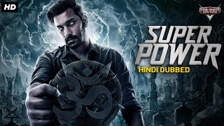 SUPER POWER  Superhit Hindi Dubbed Action Movie  Santhosh Prathap Madhu Shalini  South Movie [upl. by Donn797]