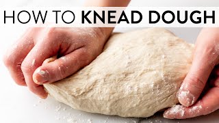 How to Knead Dough  Sallys Baking Recipes [upl. by Zaccaria]