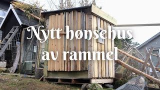 Nytt hønsehus av rammel [upl. by Enila]