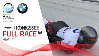 Full Race Womens Skeleton Heat 1  Königssee  BMW IBSF World Championships 2017 [upl. by Normac577]