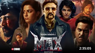 Max 2024 Full Movie Hindi Dubbed Release Update  Kichcha Sudeep  Varalaxmi S  South Movie New [upl. by Enrol]