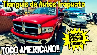 🔴 🤑 INCREIBLES los Precios 💰 TROKAS Desde 92 Mil PESOS Tianguis de Autos Irapuato [upl. by Oalsecnew]