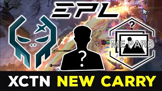 XCTN NEW CARRY  MID SLARDAR vs STORM SPIRIT  EXECRATION vs ME PARB  EPL SEA DOTA 2 [upl. by Leynwad]