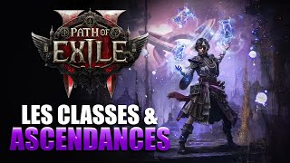 Path of Exile 2  Découvrez les CLASSES et ASCENDANCES disponibles dès lEarly Access [upl. by Mercorr]