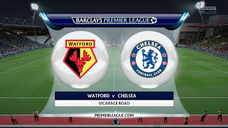 FIFA 16  Watford vs Chelsea  Vicarage Road [upl. by Anissej]