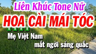 Karaoke Liên Khúc Tone Nữ  HOA CÀI MÁI TÓC  Beat Tuyết Nhi 2024 [upl. by Hal767]