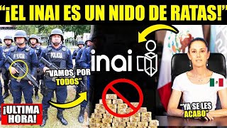 SORPRESA CLAUDIA DESPIDE A 50 FUNCIONARIOS POR R0B4R 500 MILLONES A MEXICO ULTIMO MINUTOO INAI [upl. by Platas]