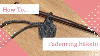 2 How to  Fadenring Magic Ring häkeln 🤩✂️ Anleitung [upl. by Beckman]