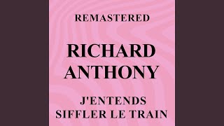 Jentends siffler le train Remastered [upl. by Ancel37]