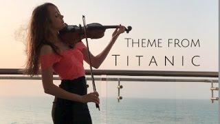 Theme from TITANIC My Heart Will Go On  Violin Cover [upl. by Einnek]