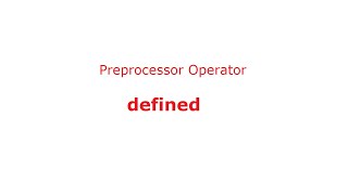 C Preprocessor Operator defined [upl. by Lucic]