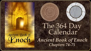 Book of Enoch  Gods Original Prophetic Calendar [upl. by Attiuqehs]