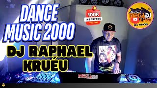 MIXAGENS DANCE MUSIC 2000  NÃO É SÓ FUTEBOL  DJ RAPHAEL KRUEL  Festival MegaDJ 😎⚽️Peganavisão [upl. by Shepard]