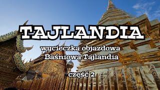 Baśniowa Tajlandia RAINBOW cz 2 z 2 [upl. by Hcelemile]