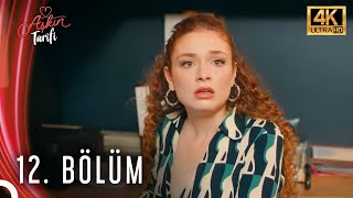 Aşkın Tarifi 12 Bölüm 4K [upl. by Alphonsine]