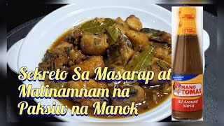 How to cook Paksiw na Manok Mang Tomas Sekreto sa Masarap at Malinamnam na Paksiw na Manok [upl. by Cir]