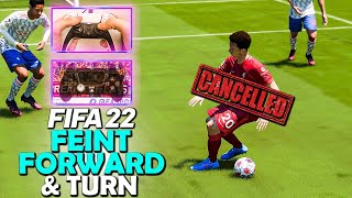 FIFA 22 FEINT FORWARD amp TURN CANCEL TUTORIAL  SKILL MOVE CANCEL  FIFA 22 SKILL MOVE TUTORIAL [upl. by Nysilla]