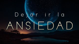 Deja ir la Ansiedad y Descansa ✨ Hipnosis para Dormir [upl. by Parsaye]