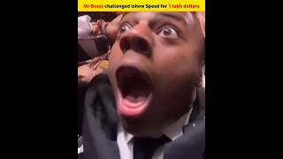 Mr Best challenged ishow Speed for 1 lakh dollars trendingshorts mrbeast ishowspeed [upl. by Meda]