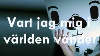 Vart jag mig i världen vänder  Den Svenska Björnstammen lyrics [upl. by Patrice434]