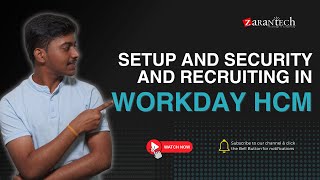 Setup and Security and Recruiting in Workday HCM  ZaranTech [upl. by Ibmab]