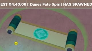 DUNES FATE SPIRIT HAS SPAWNED [upl. by Edyth]