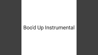 Bood Up Instrumental [upl. by Ylloh28]