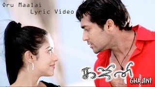 Ghajini  Oru Maalai Lyric Video  Asin Suriya  Harris Jayaraj  Tamil Film Songs [upl. by Westmoreland]