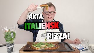 ÄKTA ITALIENSK PIZZA [upl. by Kori]