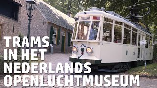 Spoorwegen  Afl32  Trams in het Nederlands Openluchtmuseum [upl. by Ahseiuqal]