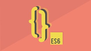 ES6 JavaScript Tutorial for Beginners  Getting Started [upl. by Dionysus773]