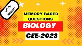 BIOLOGY MEMORY BASED QUESTIONSCEE 2023  SOLVED [upl. by Hakilam43]