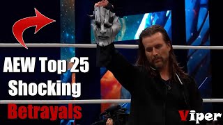 AEW Top 25 Shocking Betrayals in History [upl. by Ised]