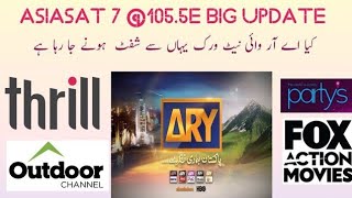 Asiasat 7 1055E BiG UpdateNew Channel Add amp Ary Network Update Moving Apstar 7 [upl. by Hebel]