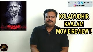 Kolaiyudhir Kaalam Review by Filmi craft Arun  Nayanthara  Chakri Toleti [upl. by Eylrahc783]