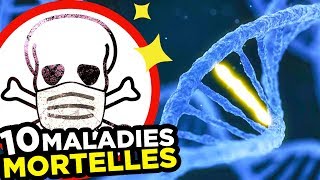 10 MALADIES les plus MORTELLES [upl. by Eilrac]