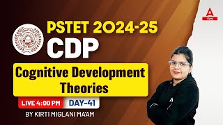 PSTET 2024 Preparation  PSTET CDP Class  Cognitive Development Theories By Kirti Mam 41 [upl. by Cut968]